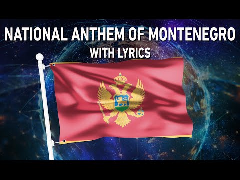 National Anthem of Montenegro - Oj, svijetla majska zoro (With lyrics)