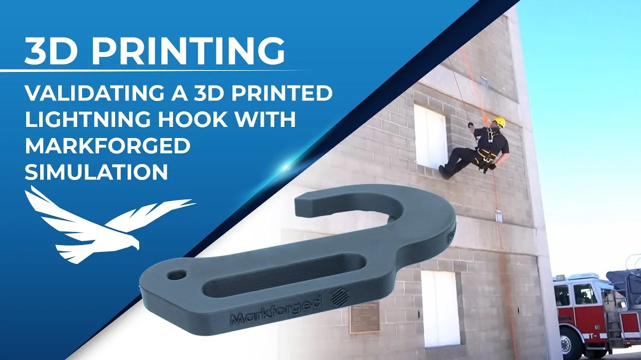 Validating a 3D Printed Lightning Hook with Markforged Simulation