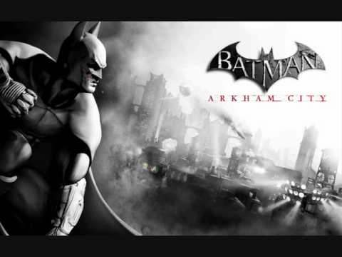 Batman Arkham City main theme