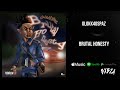 Glokk40Spaz Brutal Honesty Audio