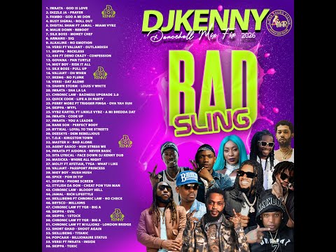 DJ KENNY BAD SLING DANCEHALL MIXFIX JAN 2026
