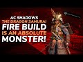 This FIRE BUILD Turns Yasuke Into An Absolute Monster In AC Shadows The Dragon Samurai Build