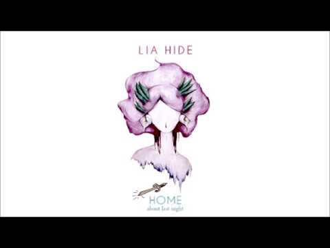 Lia Hide - About Last Night