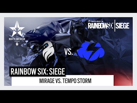 Rainbow Six North American League: North American Major Qualifiers - Mirage vs. Tempo Storm