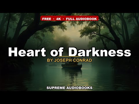 Heart of Darkness by Joseph Conrad — free full audiobook