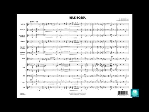 Blue Bossa by Kenny Dorham/arranged by Mark Taylor
