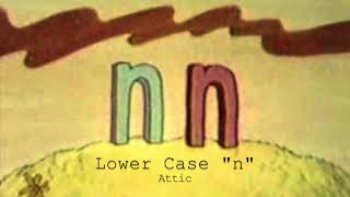 Lower Case N - Attic