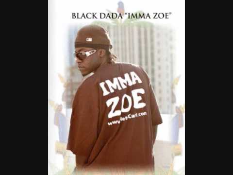 BLACK DADA- IMMA ZOE