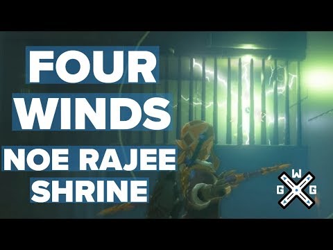 The Four Winds - Noe Rajee Shrine Walkthrough - Zelda: Breath of the Wild BotW