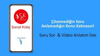 Sanal Kolej (Soru Sor - Video Anlatım İste)