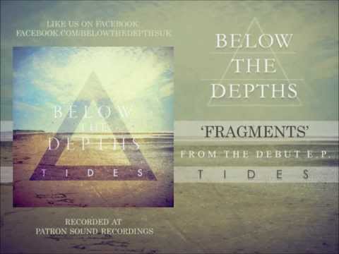 Below The Depths - Fragments