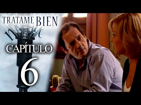 TREAT ME WELL - Chapter 6