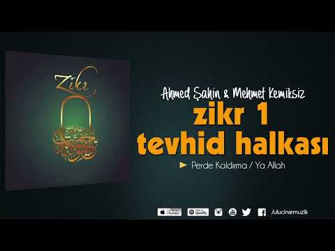 Tevhid Halkası 1 | Perde Kaldırma Ya Allah