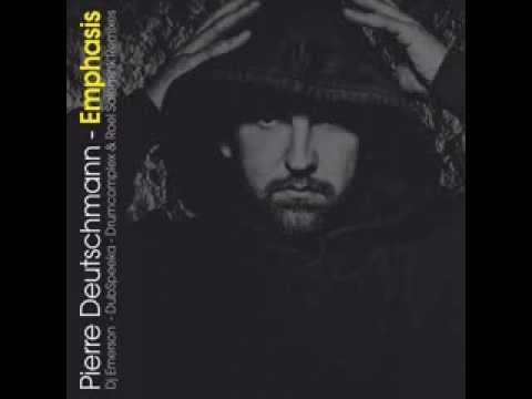 Pierre Deutschmann - Emphasis (Dubspeeka Remix)