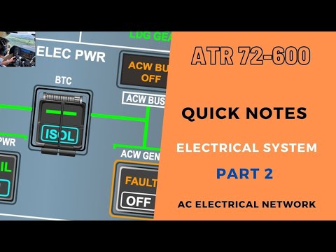 ATR 72 600 | ELECTRICAL SYSTEM | PART 2 | AC electrics | QUICK NOTES | PRE/POST TYPE RATING NOTES