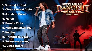 Download lagu Dangdut Lawas Versi Rock Full Album 🔥 Secangkir Kopi, Mahal, Kandas | Nostalgia Nonstop mp3 Download lagu Dangdut Lawas Versi Rock Full Album 🔥 Secangkir Kopi, Mahal, Kandas | Nostalgia Nonstop mp3