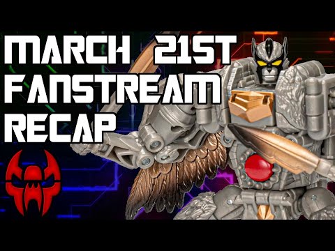 March 21st Transformers Pulse Fanstream Recap & Thoughts