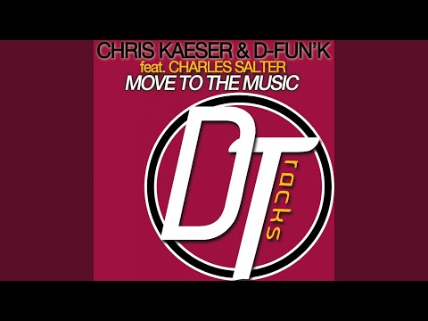 Move to the Music (Classic Radio Edit) (feat. Charles Salter)