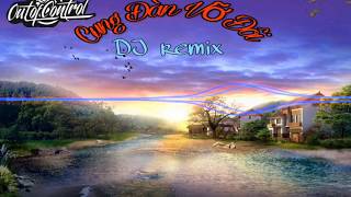 Cung Đàn Vỡ Đôi | Remix DJ hay nhất 2020 | Chi Pu Official