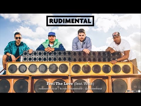 Rudimental - Feel The Love (Remix ft. Wale) [Official Audio]