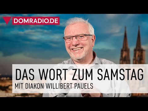 "Am Aschermittwoch ist alles vorbei!" - Wort zum Samstag mit Diakon Willibert Pauels (24.02.23)