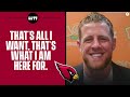 Cardinals DL J.J. Watt on his goal of bringing the Lombardi trophy to Arizona | CBS Sports HQ