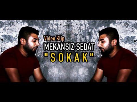 Mekansız Sedat - SOKAK - (Official Video)