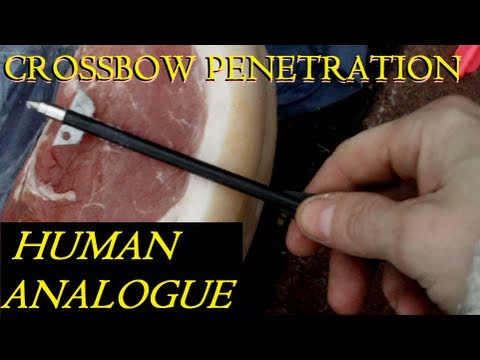 Crossbow Penetration - Human Analogue - Plus Explosion