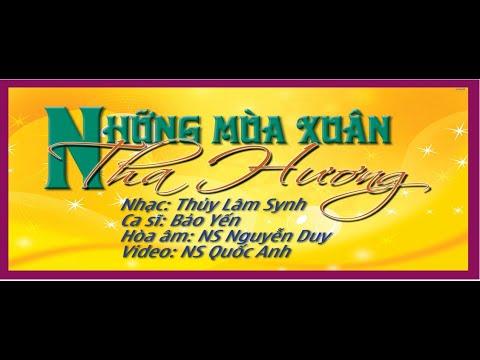 Những mùa xuân tha hương - Bảo Yến