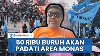 Monas Siap-siap Dipadati 50 Ribu Buruh KSPI saat May Day 2026, 11 Tuntutan Sudah Disiapkan