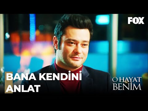 İsmail, Efsun'u Yakından Tanımak İstiyor - O Hayat Benim 37. Bölüm