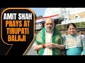 Amit Shah along with wife Sonal Shah offers prayers at Tirupati Balaji Temple | News9