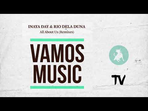 Inaya Day & Rio Dela Duna - All About Us (Maurizio Basilotta Remix)
