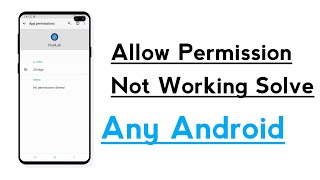 Allow Permission Not Working Problem Solve ! How To Fix Allow Permission
