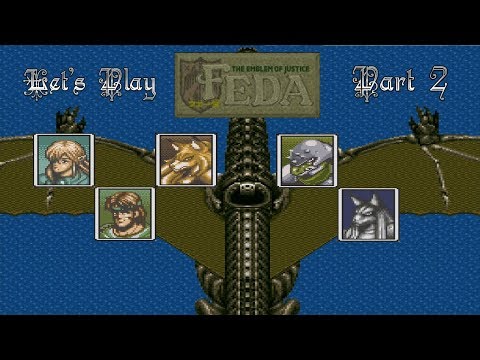 Let's Play Feda: The Emblem of Justice 02: Bio Weapons?