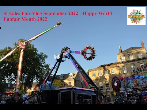 St Giles Fair Vlog September 2022 - Happy World Funfair Month 2022