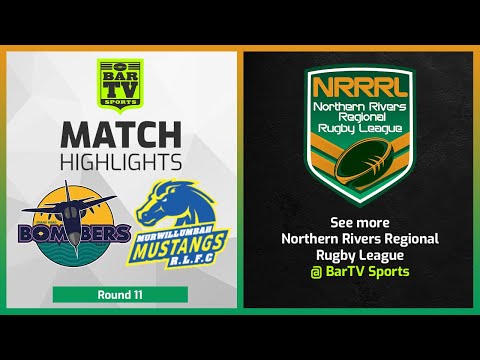 Evans Bombers v Murwillumbah Mustangs | Rd 11 NRRRL Highlights