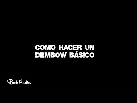 Como hacer patrón de REGGAETON ?  |  Dembow Básico #1