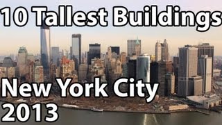 Top 10 Tallest Buildings in New York 2014!