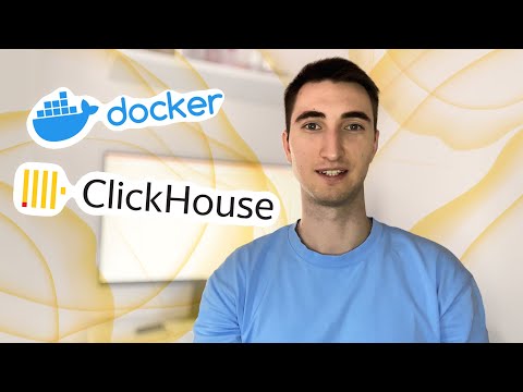 What is ClickHouse? How to Install & Run ClickHouse with Docker