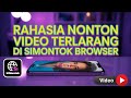 Simontok Browser Solusi Nonton Video Favorit Tanpa Ribet