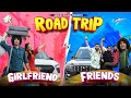 Roadtrip | Friends vs Girlfriend | Ankush Kasana