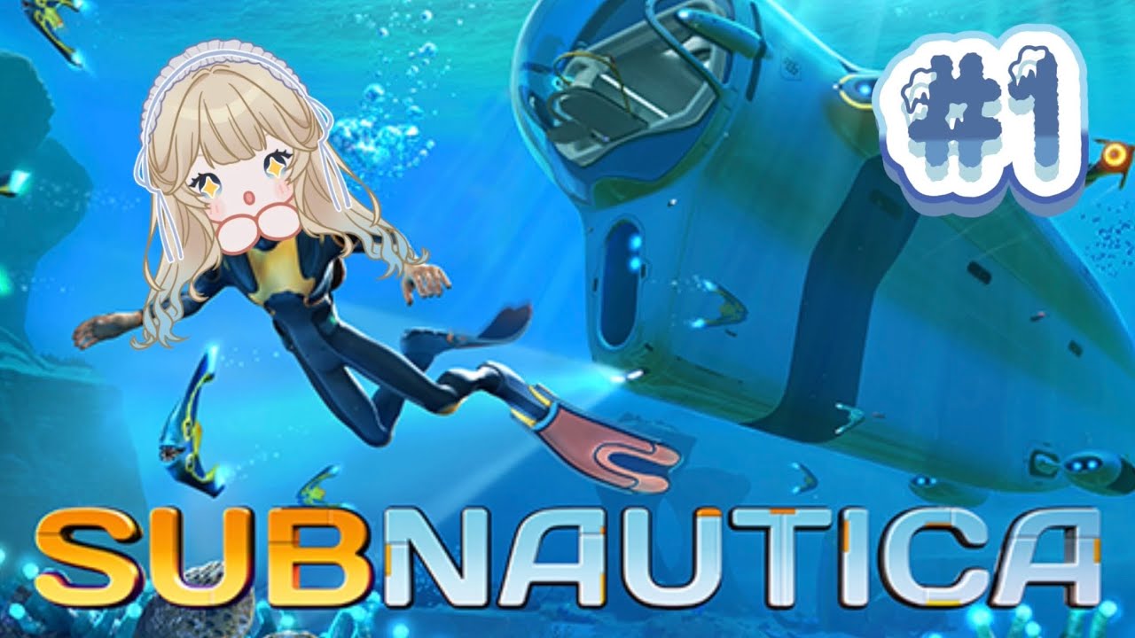 【Twitchアーカイブ】怪しげな海でぷかぷか【サブノーティカ】