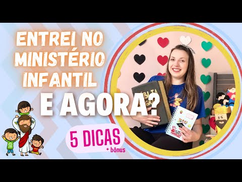 5 PASSOS IMPORTANTES PARA INICIAR NO MINISTÉRIO INFANTIL + dica bônus no final