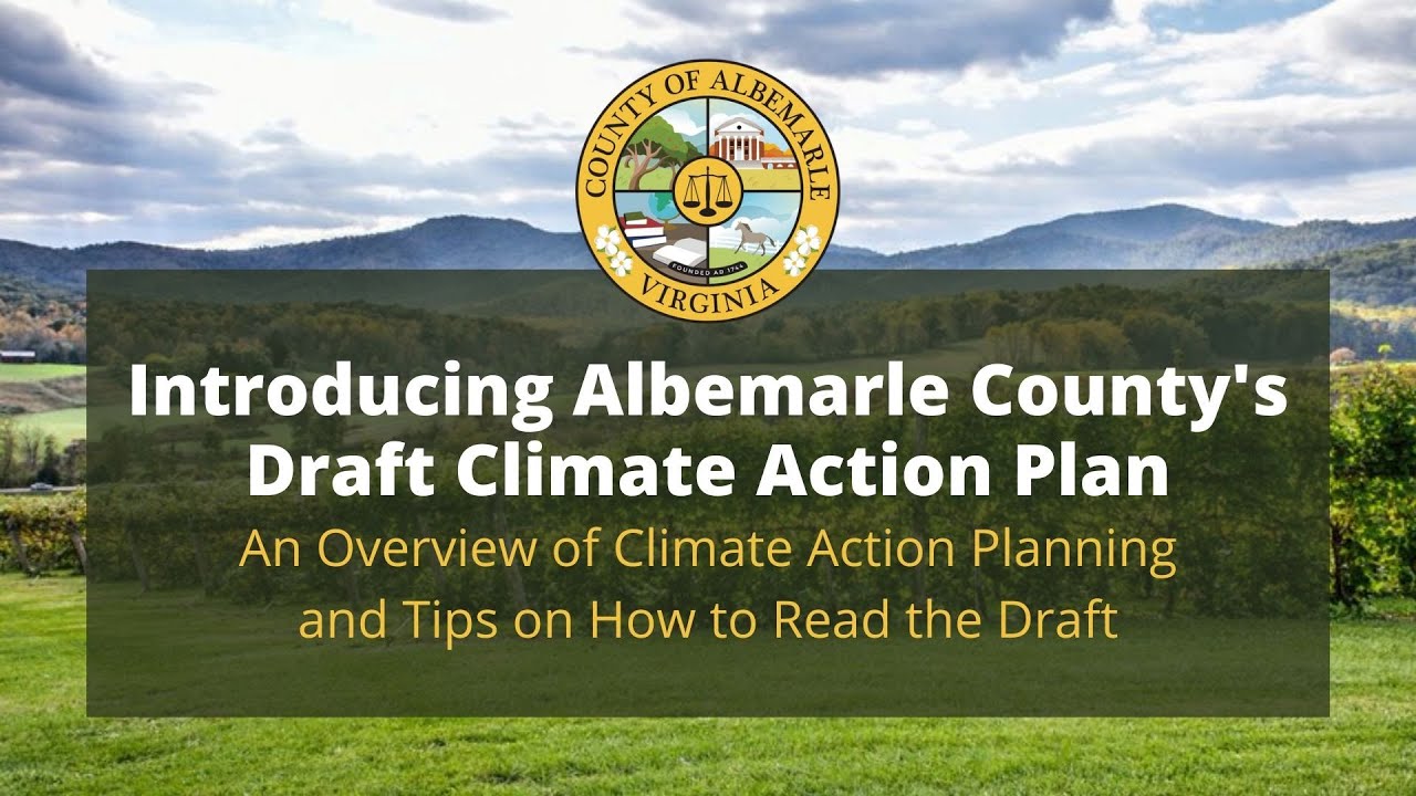 Introduction to the Albemarle County Draft Climate Action Plan