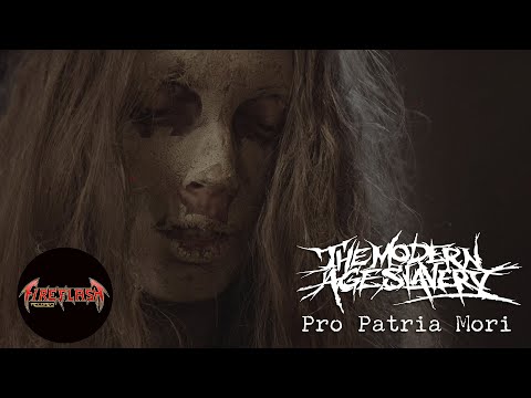 THE MODERN AGE SLAVERY - Pro Patria Mori (official music video)