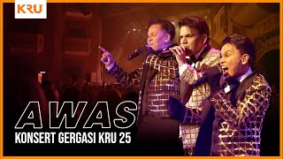 Konsert Gergasi KRU 25 - Awas