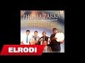 Thoma Zarka - Zbret Sorkadhe Malit
