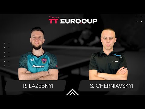 18:50 Ruslan Lazebnyi - Serhii Cherniavskyi 19.05.2025 TT Euro.Cup Ukraine Star. TABLE 4