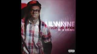 Lil Wayne - Rich As F**K (Explicit) ft. 2 Chainz